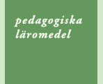 pedagogiska l&auml;romedel